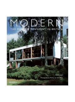 Modern: The Modern Movement In Britain Paperback English by Alan Powers - 39355 