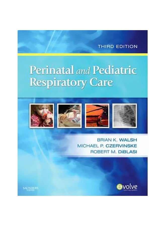 Perinatal And Pediatric Respiratory Care Paperback English by Michael P. Czervinske - 40029 
