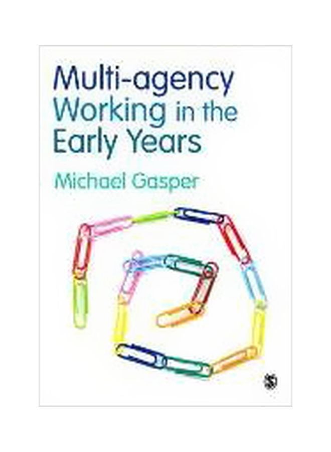Multi-Agency Working In The Early Years Paperback English by Michael Gasper - 40198