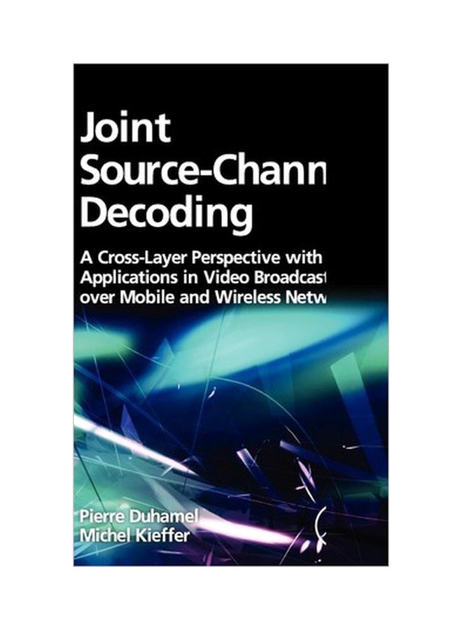 Joint Source-Channel Decoding Hardcover English by Pierre Duhamel - 40183