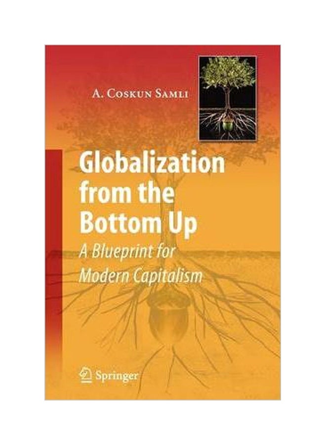 Globalization From The Bottom Up Paperback English by A. Coskun Samli - 40066