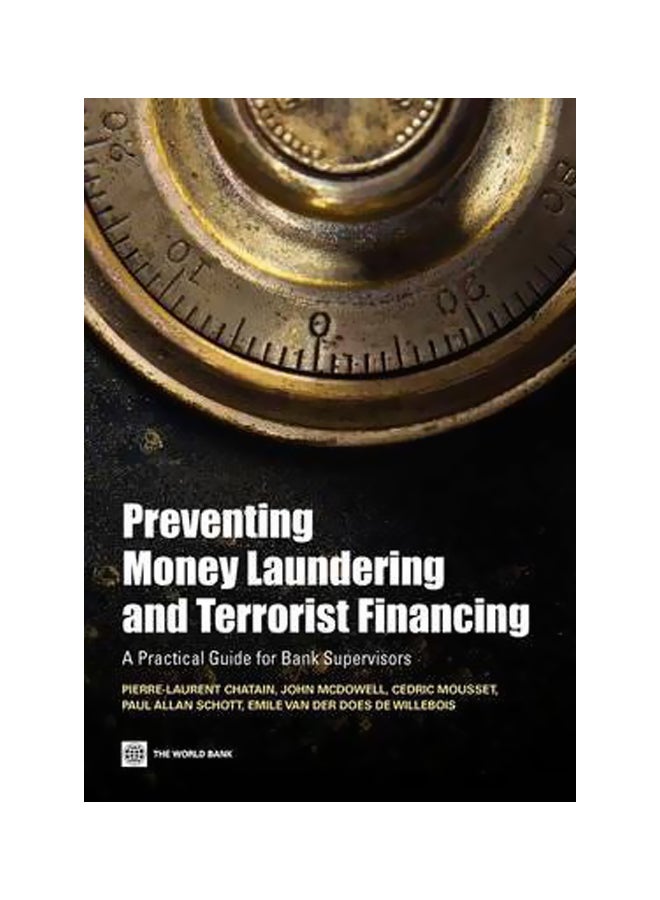 Preventing Money Laundering And Terrorist Financing Paperback English by Pierre-Laurent Chatain - 39963