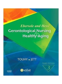 Ebersole And Hess - Gerontological Nursing And Healthy Aging Paperback English by Kathleen F. Jett - 39923