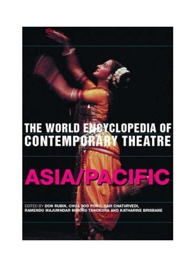 The World Encyclopedia of Contemporary Theatre: Asia/Pacific Paperback English by Don Rubin - 37196