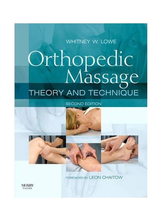 Orthopedic Massage Paperback English by Whitney W. Lowe - 39911 