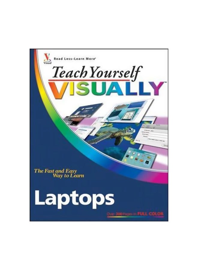 Teach Yourself Visually Laptops : The Fast And Easy Way To Learn Paperback English by Nancy C. Muir - 5-Nov-07 