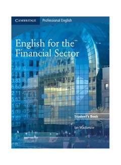 English For The Financial Sector Student's Book Paperback English by Ian Mackenzie - 1-Jun-08 