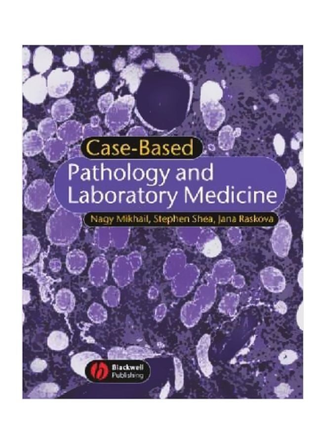 Case-Based Pathology And Laboratory Medicine Paperback English by Nagy Mikhail - 38376