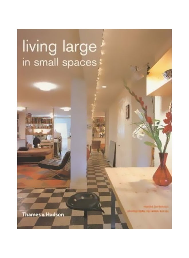 Living Large In Small Spaces paperback english - 37760