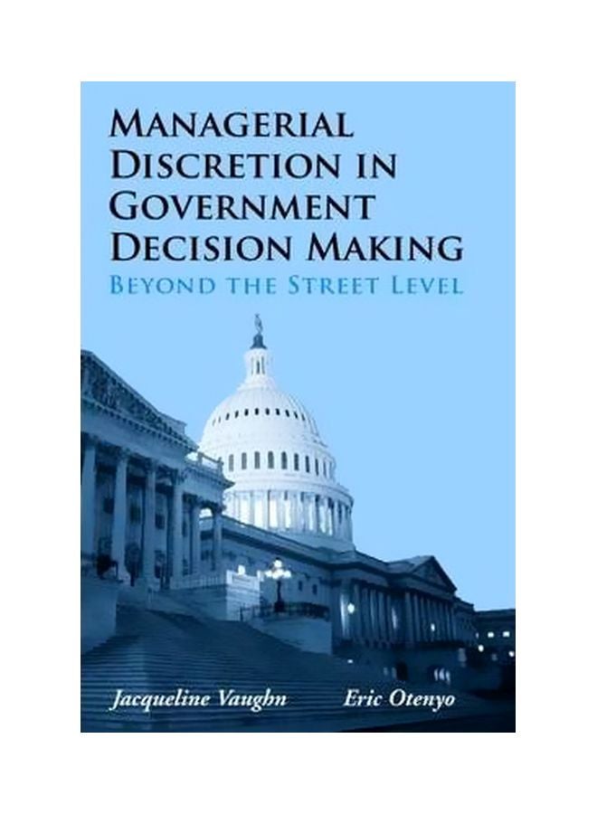 Managerial Discretion In Government Decion Making Paperback English by Jacqueline Vaughn - 39069 