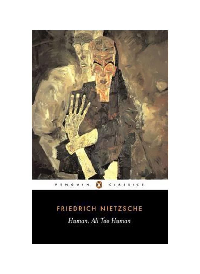 Human, All Too Human Paperback English by Friedrich Nietzsche - 34606 