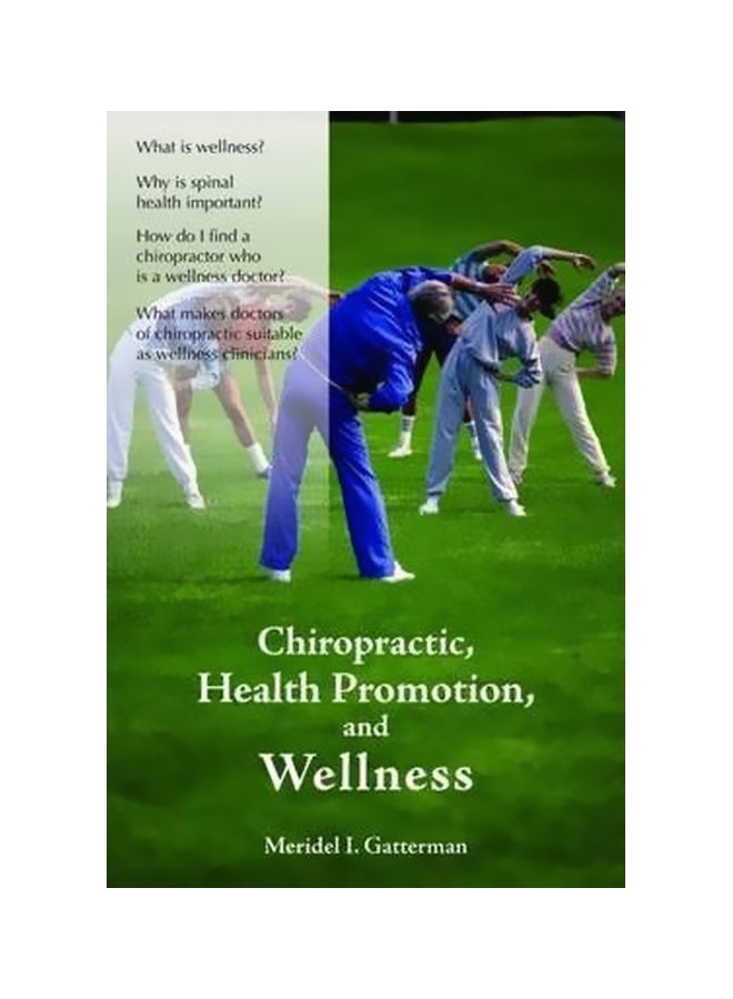 Chiropractic, Health Promotion, And Wellness paperback english - 39083 