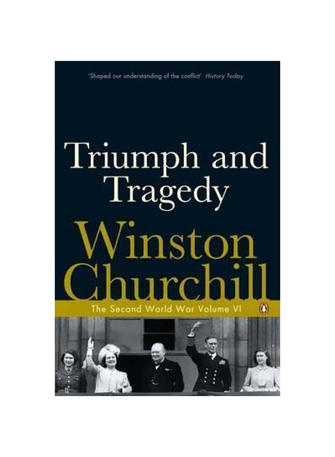 Triumph and Tragedy : The Second World War Paperback English by Winston Churchill - 39508 