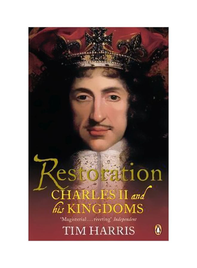 Restoration : Charles Ii And His Kingdoms 1660-1685 paperback english - 38747 
