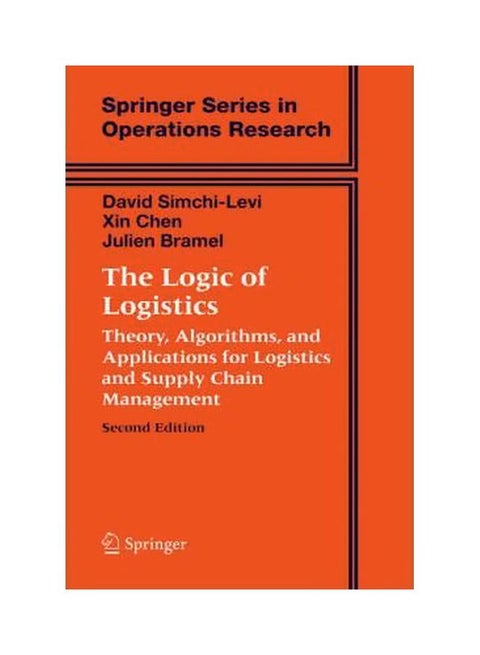 The Logic Of Logistics: Theory, Algorithms, And Applications For Logistics And Supply Chain Management hardcover english - 38315
