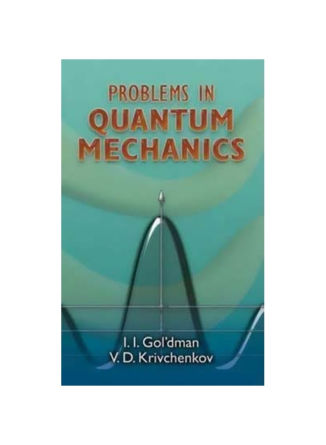 Problems In Quantum Mechanics paperback english - 39017 