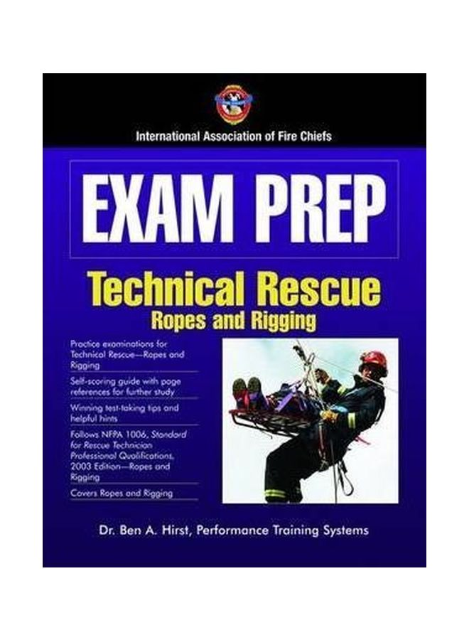 Exam Prep: Technical Rescue Ropes And Rigging Paperback English by Dr. Ben A. Hirst - 38574 