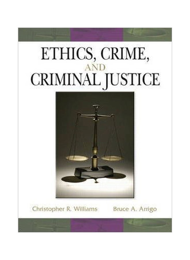 Ethics, Crime And Criminal Justice paperback english - 39142 