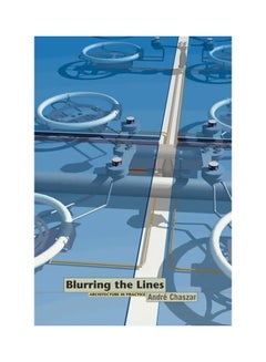 Blurring The Lines Paperback English by Andre Chaszar - 38899