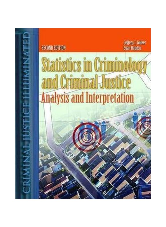 null - Statistics In Criminology And Criminal Justice: Analysis And Interpretation Hardcover English by Prof. Jeffery T. Walker - 38548 - Image 1