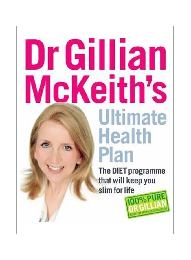 Dr Gillian McKeith's Ultimate Health Plan : The DIET Programme That Will Keep You Slim for Life paperback english - 38721