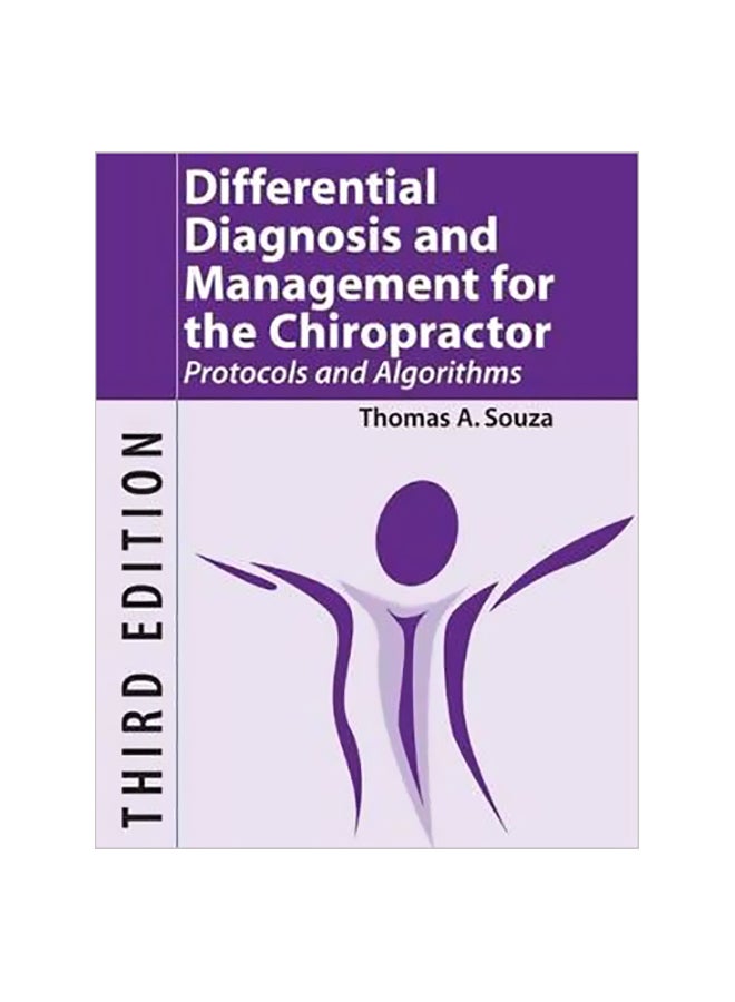 Differential Diagnosis and Management for the Chiropractor:Protocols And Algorithms Hardcover English by Thomas A. Souza - 38205