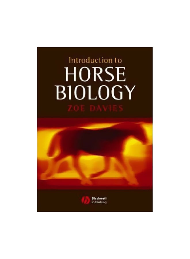 Introduction To Horse Biology Paperback English by Zoe Davies - 38478
