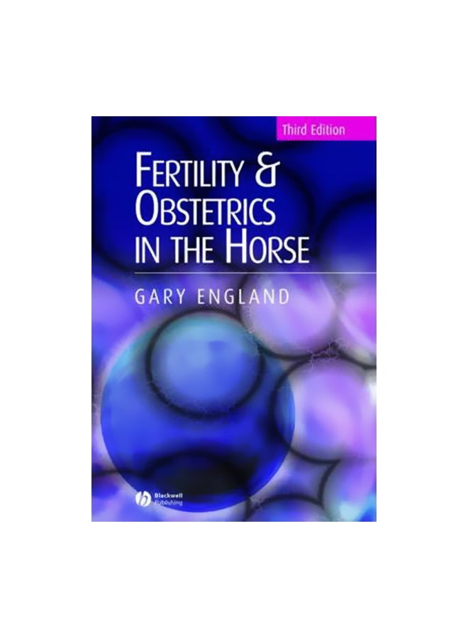 Fertility And Obstetrics In The Horse Paperback English by Gary England - 38509