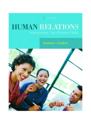 Human Relations: Interpersonal Job-oriented Skills Paperback English by Andrew J. Dubrin - 38855 - v1560339110/N26590647A_1