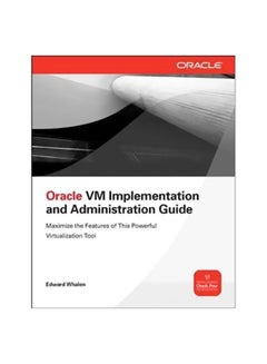 Oracle Vm Implementation And Administration Guide paperback english - 26-Aug-11 