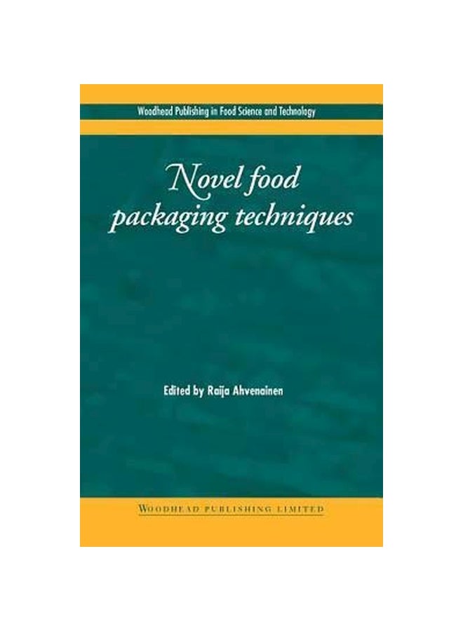 Novel Food Packaging Techniques Hardcover English by R. Ahvenainen - 37796 