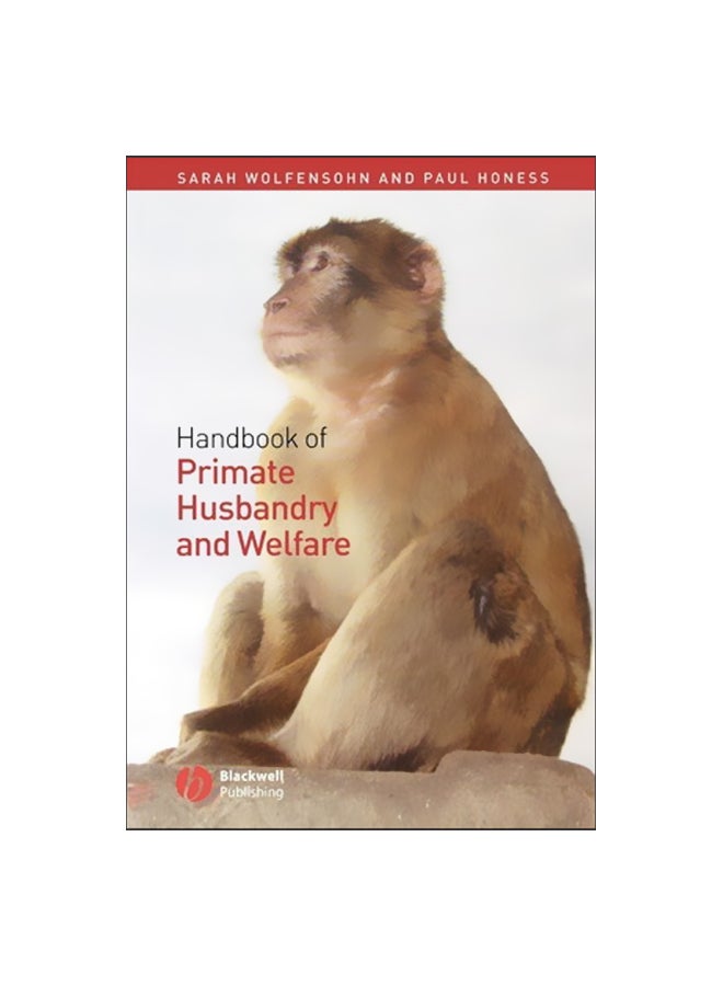 Handbook Of Primate Husbandry And Welfare Paperback English by Sarah Wolfensohn - 38401
