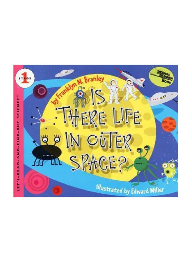 Is There Life In Outer Space ? Paperback English by Franklyn M. Branley - 16-Mar-00