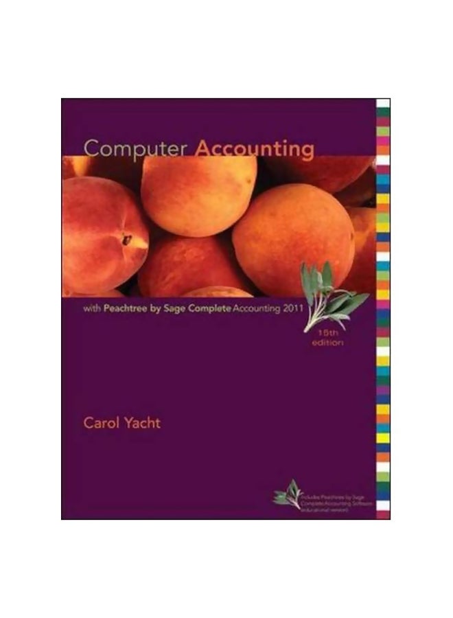 Computer Accounting With Peachtree Paperback English by Carol Yacht - 1-Mar-11 