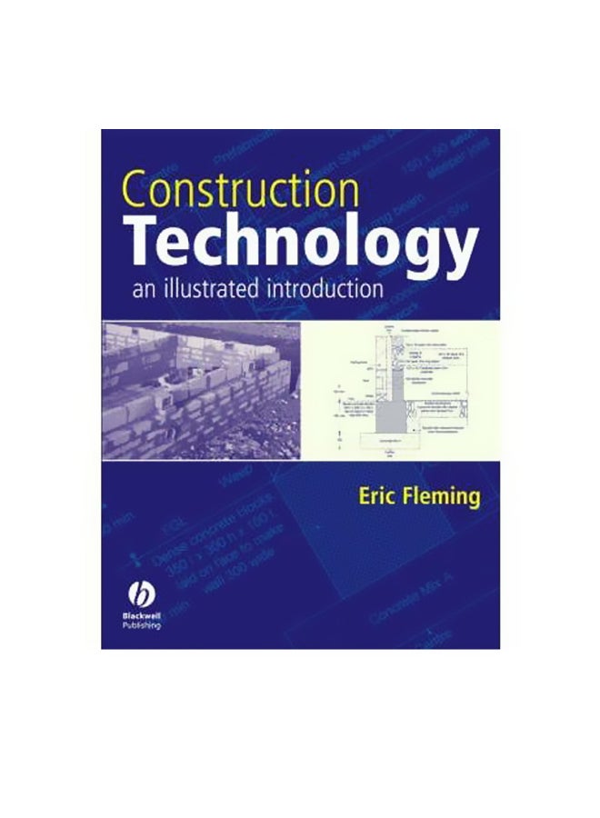 Construction Technology An Illustrated Introduction Paperback English by Eric Fleming - 38425 