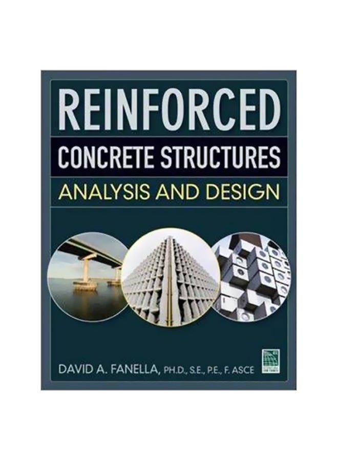 Reinforced Concrete Structures: Analysis And Design Hardcover English by David Fanella - 8-Nov-10 