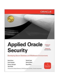 تطبيق أمان Oracle: تطوير بيئات آمنة لقواعد البيانات والبرامج الوسيطة 