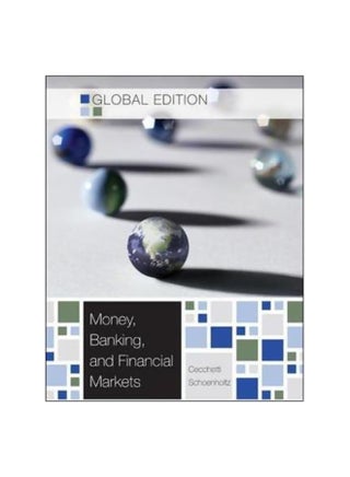 Money, Banking And Financial Markets Paperback English by Stephen G. Cecchetti - 26-May-11 - v1560339223/N26590800A_1
