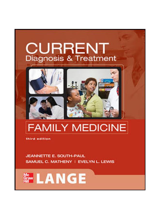 Current Diagnosis And Treatment In Family Medicine Paperback English by South-Paul - January 1, 2011 