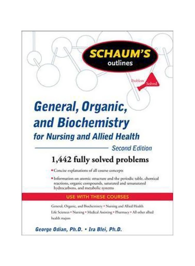 Schaum's Outline Of General, Organic, And Biochemistry For Nursing And Allied Health paperback english - 14-Aug-09