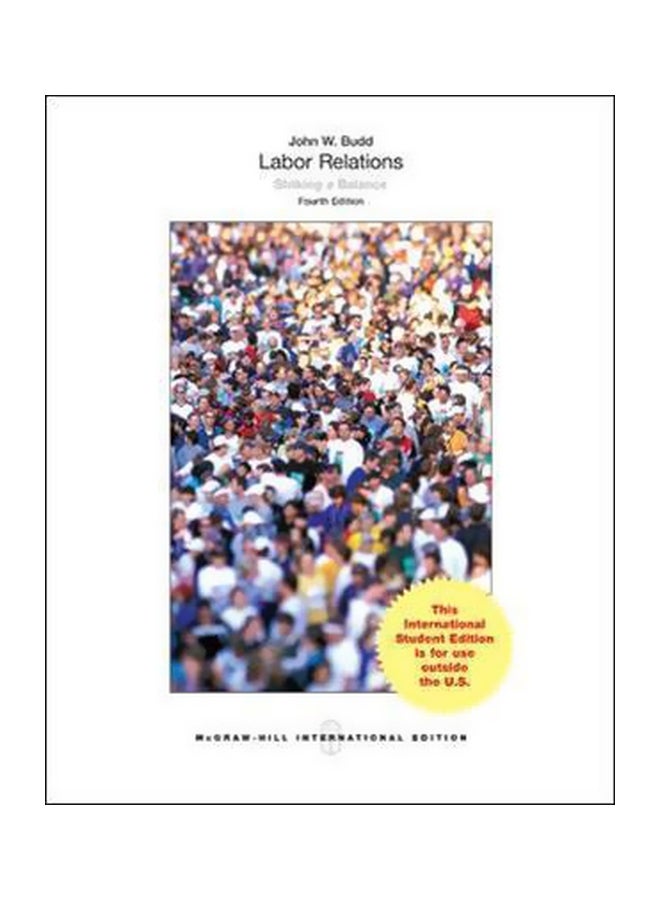 null - Labor Relations: Striking A Balance Paperback English by John W. Budd - 1-Nov-12 - Image 1
