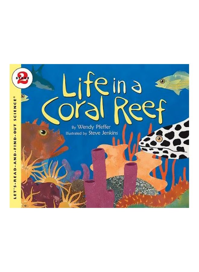 Life In A Coral Reef Paperback English by Wendy Pfeffer - 10-Dec-09 