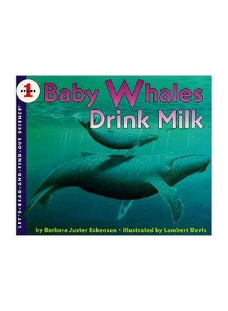 Baby Whales Drink Milk Paperback English by Barbara Juster Esbensen - 30-Jan-94 - v1560339277/N26590712A_1
