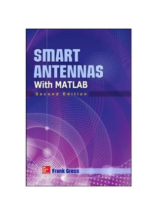 Smart Antennas With MATLAB hardcover english - 16-May-15 - v1560339278/N26591500A_1