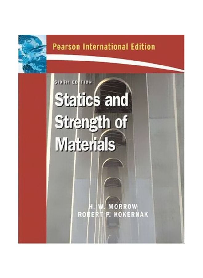 Statics And Strength Of Materials Paperback English by Harold I. Morrow - 29-Jun-06 