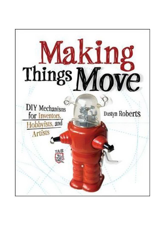Making Things Move Paperback English by Dustyn Roberts - 8-Dec-10 