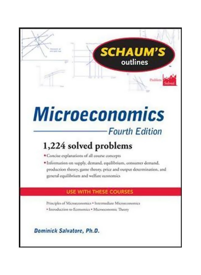 Schaum's Outline Of Microeconomics: 1224 Solved Problems Paperback English by Dominick Salvatore - 25-Mar-11 