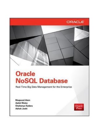 Oracle NoSQL Database Paperback English by Maqsood Alam - 10-Feb-14 - v1560339328/N26591488A_1
