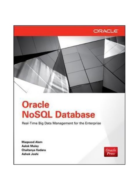 Oracle NoSQL Database Paperback English by Maqsood Alam - 10-Feb-14