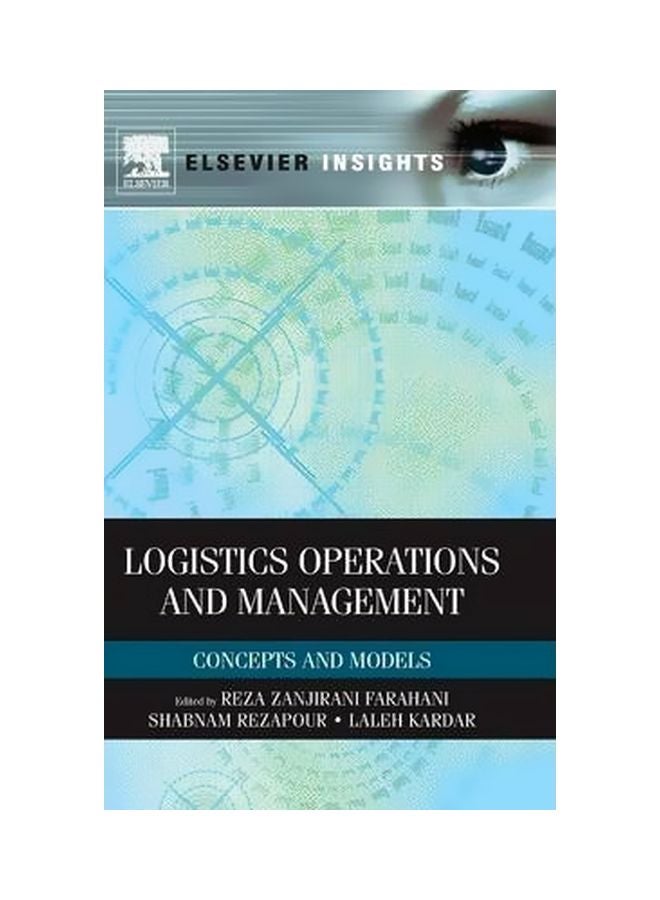 Logistics Operations and Management : Concepts and Models Hardcover English by Shabnam Rezapour - 16 June 2011 